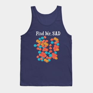 Find Mr. SAD - funny puzzle design Tank Top